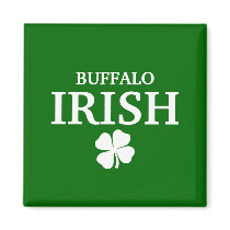 Proud BUFFALO IRISH! St Patrick's Day magnets