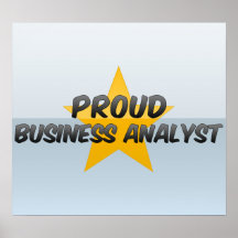 Proud Business Analyst Posters