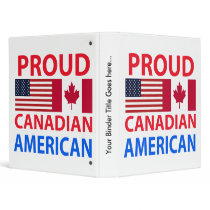 Proud Canadian American 3 Ring Binder