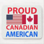 Proud Canadian American Mouse Pad