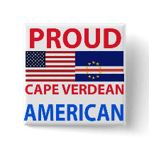 Proud Cape Verdean American Buttons