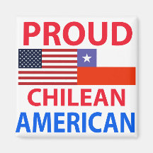 Proud Chilean American Fridge Magnets