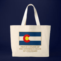 Proud Citizen of  Colorado bags