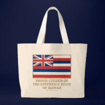 Proud Citizen of  Hawaii bags