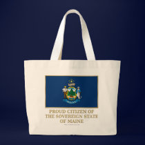 Proud Citizen of  Maine bags