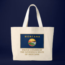 Proud Citizen of  Montana bags
