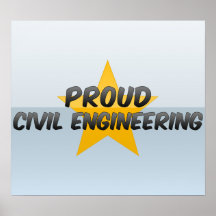 Proud Civil Engineering Posters
