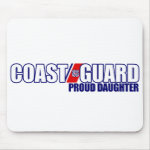 Proud Coast Guard Daughter Mouse Pads