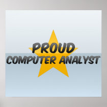 Proud Computer Analyst Poster