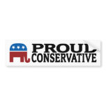 Proud Conservative Bumper Sticker