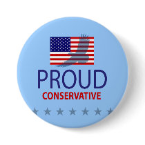 Proud Conservative Pinback Buttons
