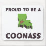 Proud CoonAss MousePads