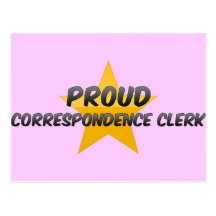 Proud Correspondence Clerk Postcard