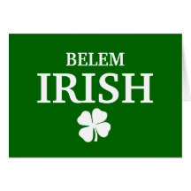 Proud Custom Belem Irish City T-Shirt Greeting Cards