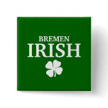 Proud Custom Bremen Irish City T-Shirt buttons