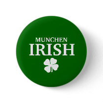 Proud Custom Munchen Irish City T-Shirt buttons by funnycustomtshirts Proud Custom Munchen Irish City T-Shirt buttons