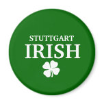 Proud Custom Stuttgart Irish City T-Shirt Fridge Magnets