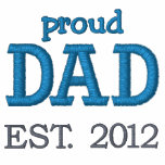 Proud Dad Established 2012 (customizable) Embroidered Polo Shirts