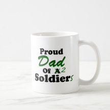 Proud Dad Of 2 Soldiers Mugs