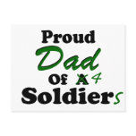 Proud Dad Of 4 Soldiers Postcard