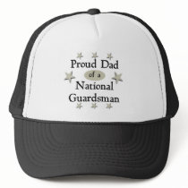 Proud Dad of a National Guardsman Trucker Hat