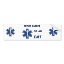 Proud Dad Of An EMT bumper stickers by bonfireems Proud Dad Of An EMT bumper stickers