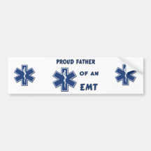Proud Dad Of An EMT Bumper Sticker