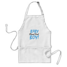 Proud Dad of Baby Boy Tshirts and Gifts Aprons