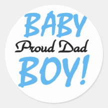 Proud Dad of Baby Boy Tshirts and Gifts Round Stickers