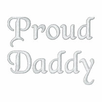 Proud Daddy embroidered shirts