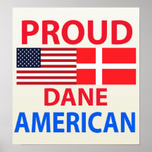 Proud Dane American Posters
