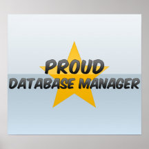 Proud Database Manager Poster