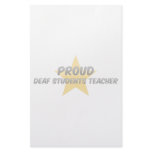 Proud Deaf Students Teacher Stationery Design