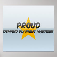 Proud Demand Planning Manager Poster