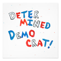 Proud democrats fun unique determined democrat invitation