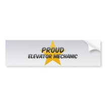 Proud Elevator Mechanic Bumper Sticker