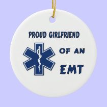 Proud EMT Girlfriend ornaments