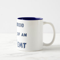 Proud EMT Girlfriend mugs
