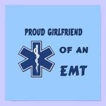 Proud EMT Girlfriend posters
