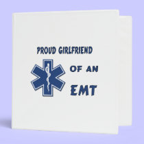 Proud EMT Girlfriend binders