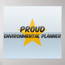 Proud Environmental Planner Poster