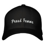 Proud Femme Embroidered Hat
