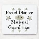 Proud Fiancee of a National Guardsman Mousepads