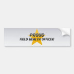 Proud Field Health Officer Bumper Sticker