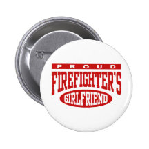 Proud Firefighter's Girlfriend Button