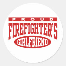 Proud Firefighter's Girlfriend Stickers