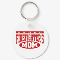 Proud Firefighter's Mom keychains