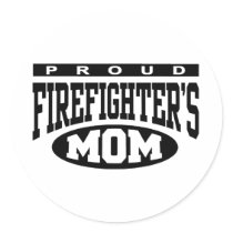 Proud Firefighter's Mom stickers