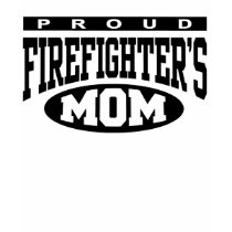 Proud Firefighter's Mom t-shirts