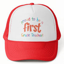 Proud First Grade Teacher hats